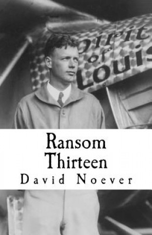 Knjiga Ransom Thirteen David Noever