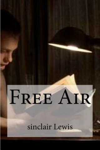 Carte Free Air Sinclair Lewis