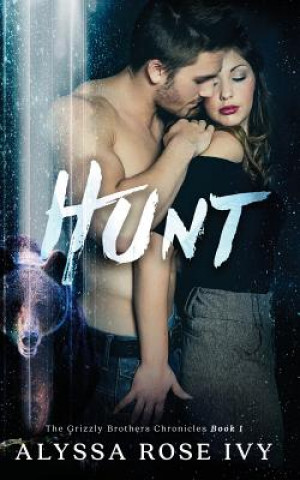 Knjiga Hunt Alyssa Rose Ivy