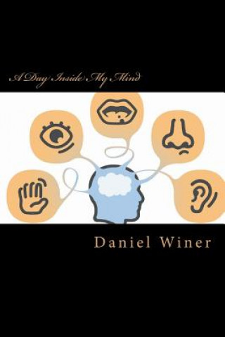 Könyv A day inside my mind: poetry of the mind MR Daniel Winer