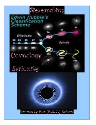 Knjiga Researching Cosmology Seriously Peet (P S J ) Schutte