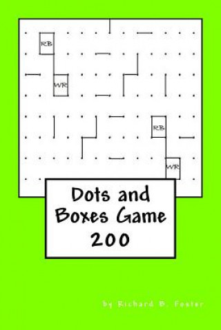 Книга Dots and Boxes Game: 200 Richard B Foster