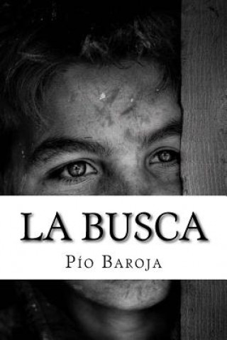 Kniha La busca Pio Baroja