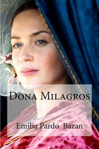 Könyv Dona Milagros Emilia Pardo