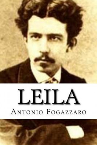 Книга Leila Antonio Fogazzaro