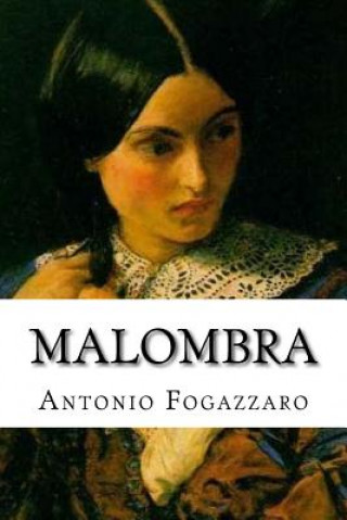 Livro Malombra Antonio Fogazzaro