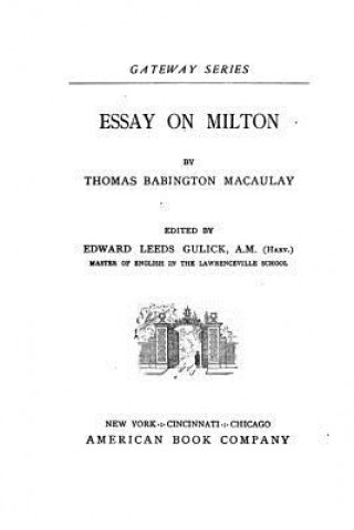 Kniha Essay on Milton Thomas Babington Macaulay