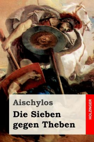 Książka Die Sieben gegen Theben Aischylos