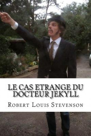 Kniha Le cas etrange du docteur Jekyll M Robert Louis Stevenson