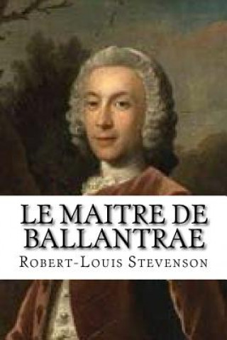 Carte Le Maitre de Ballantrae M Robert-Louis Stevenson