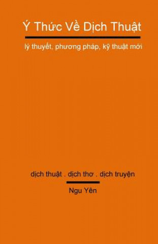 Kniha Y Thuc Ve Dich Thuat Ngu Yen