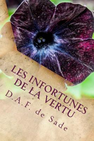 Kniha Les infortunes de la vertu M D a F De Sade