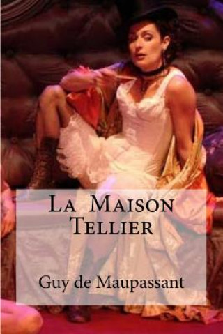 Könyv La Maison Tellier Guy de Maupassant