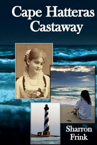 Livre Cape Hatteras Castaway Sharron Frink