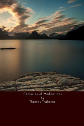 Livre Centuries of Meditations Thomas Traherne