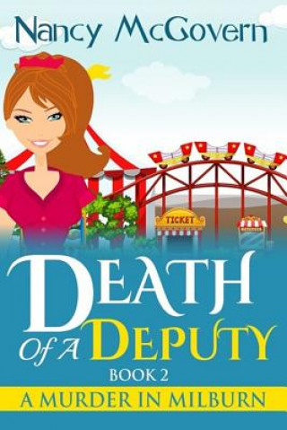 Knjiga Death Of A Deputy: A Culinary Cozy Mystery Nancy McGovern