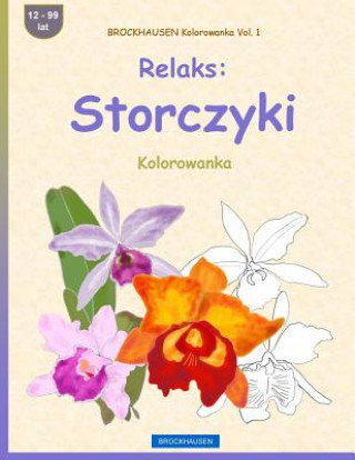 Książka Brockhausen Kolorowanka Vol. 1 - Relaks: Storczyki: Kolorowanka Dortje Golldack