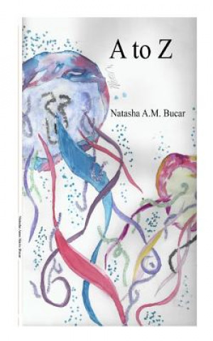 Kniha A to Z Natasha Anne Marie Bucar