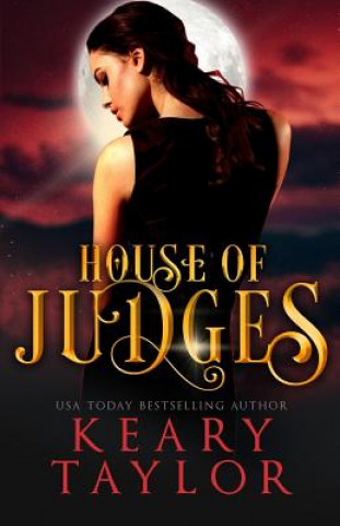 Kniha House of Judges Keary Taylor