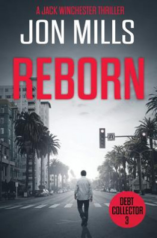 Βιβλίο Debt Collector - Reborn Jon Mills