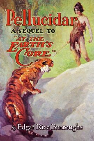 Kniha Pellucidar Edgar Rice Burroughs