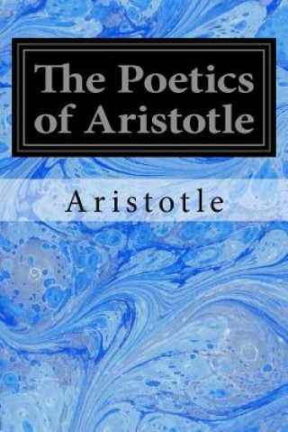 Carte The Poetics of Aristotle Aristotle