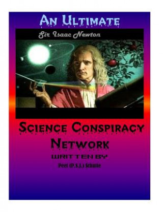 Könyv An Ultimate Science Conspiracy Network Peet (P S J ) Schutte