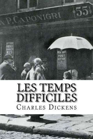 Livre Les Temps difficiles Charles Dickens