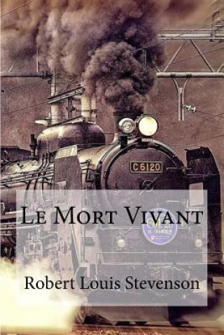 Kniha Le Mort Vivant Robert Louis Stevenson