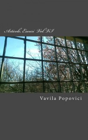 Kniha Articole, Eseuri - Volumul VI Vavila Popovici