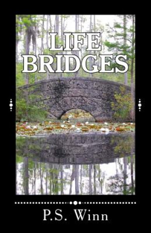 Carte Life Bridges P S Winn