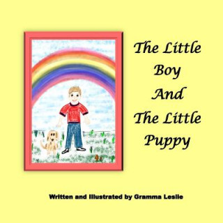 Книга The Little Boy and The Little Puppy Gramma Leslie