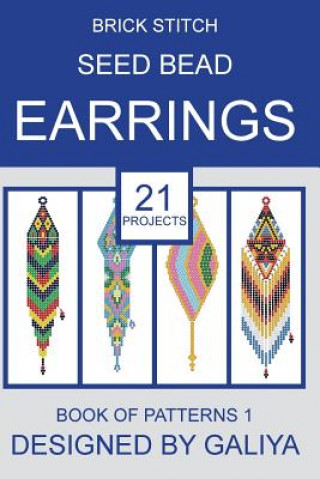 Carte Brick stitch seed bead earrings. Book of patterns Galiya
