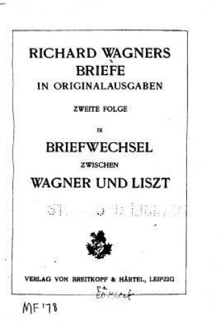 Kniha Richard Wagners Briefe in Originalausgaben Richard Wagner