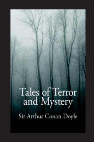 Książka Tales of Terror and Mystery Sir Arthur Conan Doyle