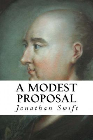Knjiga A Modest Proposal Jonathan Swift