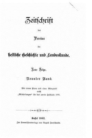 Kniha Zeitschrift des Vereins für hessische Geschichte und Landeskunde Zeitschrift Des Vereins