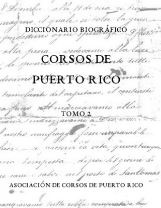 Könyv Diccionario biográfico Corsos de Puerto Rico Enrique Vivoni