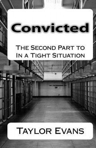 Buch Convicted Taylor Evans