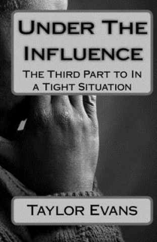 Boek Under The Influence Taylor Evans