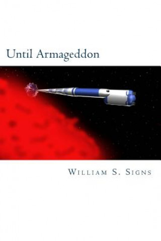 Knjiga Until Armageddon William S Signs