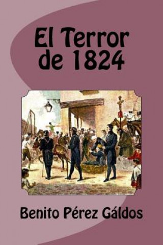 Książka El Terror de 1824 Benito Perez Galdos