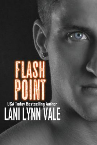Knjiga Flash Point Lani Lynn Vale