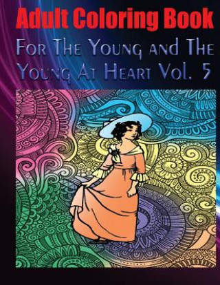 Könyv Adult Coloring Book For The Young and The Young At Heart Vol. 5: Mandala Coloring Book Carlo Herman