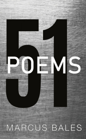 Knjiga 51 Poems Marcus Bales