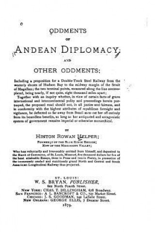 Книга Oddments of Andean Diplomacy, and Other Oddments Hinton Rowan Helper