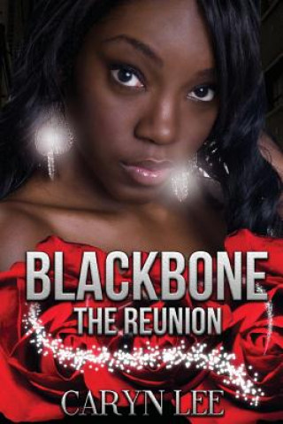 Kniha Blackbone: The Reunion Caryn Lee