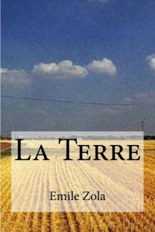 Kniha La Terre Emile Zola