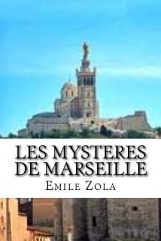 Carte Les mysteres de Marseille Emile Zola