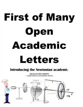 Livre First of Many Open Academic Letters Peet (P S J ) Schutte